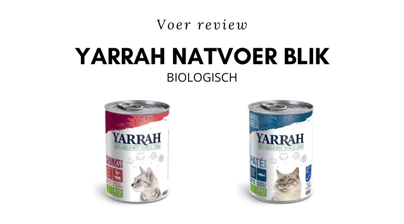 Voer review Yarrah natvoer blik